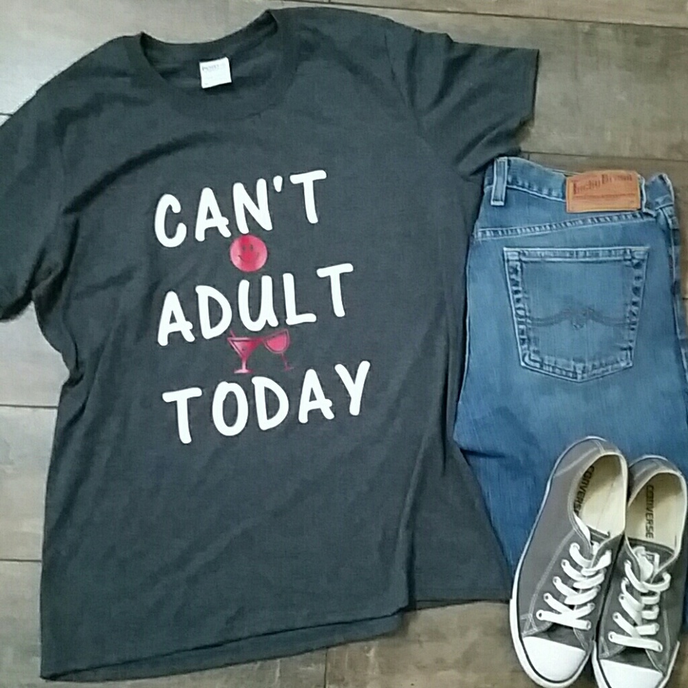 Can't Adult Today Custom Graphic Tee - Picture 2 of 5